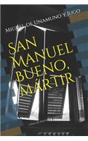 San Manuel Bueno, mártir
