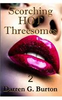 Scorching Hot Threesomes 2