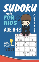 Sudoku Puzzle 9×9 For Kids Ages 8-12: 100 Sudoku Puzzles Activity Books For Kids 8-12 Year Old - Sudoku Puzzle for Clever Kids 9×9 With Solutions