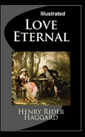 Love Eternal Illustrated