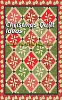 Christmas Quilt Ideas