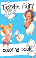 Tooth Fairy Coloring Book