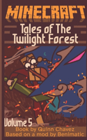 Tales of The Twilight Forest