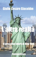 L'altra realtà
