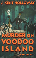 Murder on Voodoo Island