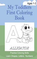 My Toddlers First Coloring Book