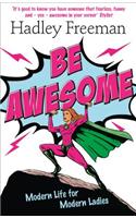 Be Awesome