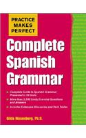 Practice Makes Perfect: Complete Spanish Grammar