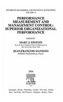 Performance Measurement and Management Control: Superior Organizational Performance(14 Studies in Managerial and Financial Accounting)