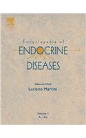 Encyclopedia of Endocrine Diseases, Four-Volume Set: V1-4