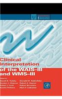 Clinical Interpretation of the Wais-III and Wms-III