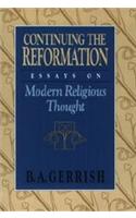Continuing the Reformation