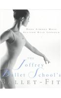 The Joffrey School's Book of Ballet Fitness
