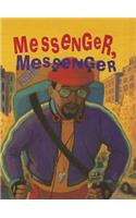 Messenger, Messenger