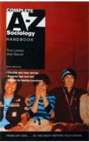 Complete A-Z Sociology Handbook