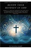 Renew Your Mindset In God