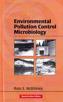 Environmental Pollution Control Microbiology: A Fifty-Year Perspective (Civil and Environmental Engineering) (Special Indian Edition, Reprint Year 2019)