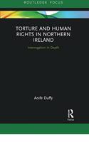 Torture and Human Rights in Northern Ireland