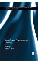 Topic-Driven Environmental Rhetoric