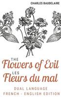 The Flowers of Evil - Les Fleurs Du Mal