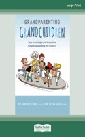 Grandparenting Grandchildren