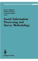 Social Information Processing and Survey Methodology