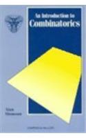 Introduction to Combinatorics: (Chapman Hall/Crc Mathematics)