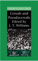 Cereals and Pseudocereals
