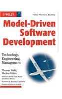 Model-Driven Software Development: Technology, Engineering, Management(Wiley Software Patterns Series)