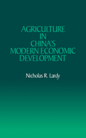 Agriculture in China's Modern Economic Development