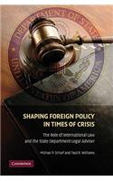 Shaping Foreign Policy in Times of Crisis