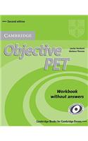 Objective PET Workbook Without Answers: Workbook Without Answers