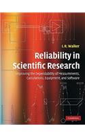 Reliability in Scientific Research
