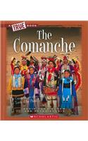 The Comanche: (True Books: American History (Library))