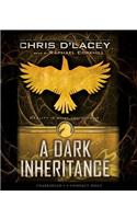 A Dark Inheritance (Ufiles #1): (Unicorne Files)
