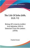The Life Of John Jebb, D.D. V2