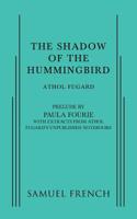 Shadow of the Hummingbird