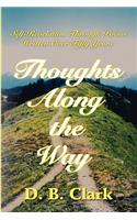 Thoughts Along the Way: Self-Revelation Through Poems Written Over Fifty Years