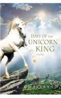 Days of the Unicorn King