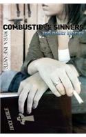 Combustible Sinners and Other Stories