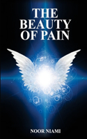 The Beauty of Pain