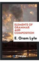 Elements of Grammar and Composition