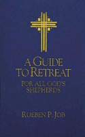 Guide to Retreat for All God's Shepherds
