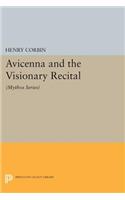 Avicenna and the Visionary Recital