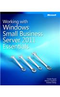 Working With Windows Small Business Server 2011 Essentials