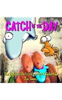 Catch of the Day