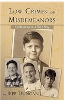 Low Crimes and Misdemeanors