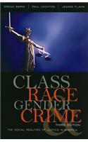 Class, Race, Gender, and Crime