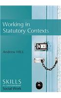 Working in Statutory Contexts