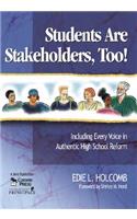 Students Are Stakeholders, Too!